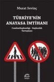Türkiyenin Anayasa Imtihani