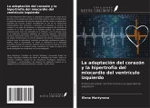 La adaptación del corazón y la hipertrofia del miocardio del ventrículo izquierdo