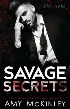 Savage Secrets - McKinley, Amy