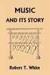 Music and Its Story (Yesterday's... - Bild 1