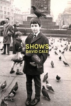 Shows - Cale, David