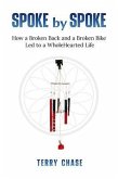 Spoke by Spoke (eBook, ePUB)