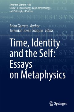 Time, Identity and the Self: Essays on Metaphysics (eBook, PDF) - Garrett, Brian