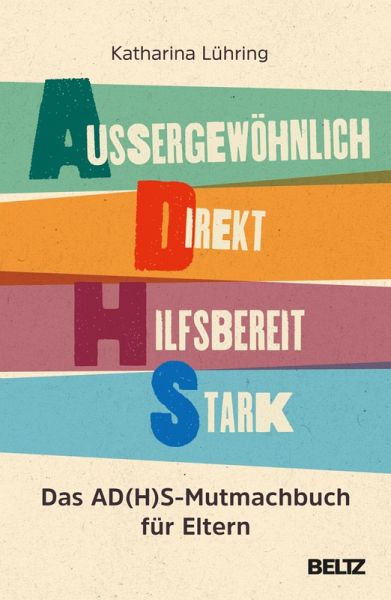 Außergewöhnlich, Direkt, Hilfsbereit, Stark (eBook, ePUB)