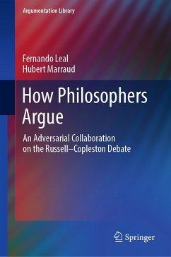 How Philosophers Argue (eBook, PDF) - Leal, Fernando; Marraud, Hubert