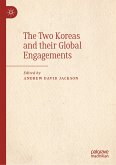 The Two Koreas and their Global Engagements (eBook, PDF)