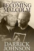 The Journey of Becoming Malcolm (eBook, ePUB)