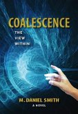 Coalescence (eBook, ePUB)