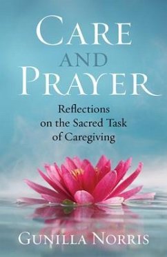 Care and Prayer (eBook, ePUB) - Norris, Gunilla