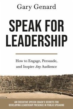 Speak for Leadership (eBook, ePUB) - Genard