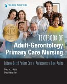 Textbook of Adult-Gerontology Primary Care Nursing (eBook, PDF)