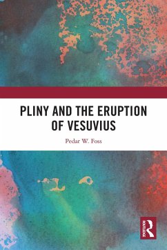 Pliny and the Eruption of Vesuvius (eBook, PDF) Cover Pliny and the Eruption of Vesuvius (eBook, PDF)