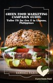 Green Food Marketing Guide: Tailor Fit for Gen Z in Laguna, Philippines (eBook, ePUB)