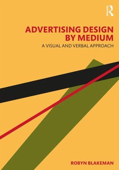 Advertising Design by Medium (eBook, ePUB) - Blakeman, Robyn
