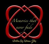 Memories That Never Fade (eBook, ePUB)