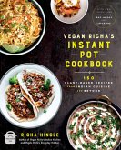 Vegan Richa's Instant Pot(TM) Cookbook (eBook, ePUB)