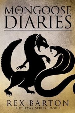 The Mongoose Diaries (eBook, ePUB) - Rex Barton