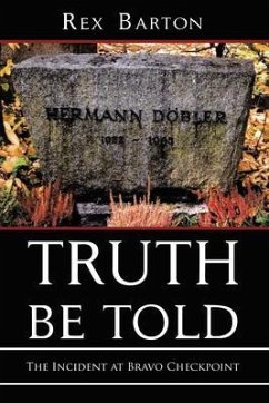 Truth Be Told (eBook, ePUB) - Rex Barton