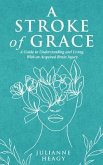 A Stroke of Grace (eBook, ePUB)