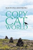 Copy Cat World (eBook, ePUB)