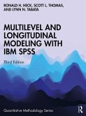 Multilevel and Longitudinal Modeling with IBM SPSS (eBook, PDF)