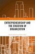 Entrepreneurship and the Creation of... - Bild 1