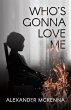 Who's Gonna Love Me (eBook, ePUB) - Bild 1