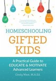 Homeschooling Gifted Kids (eBook, ePUB) Homeschooling Gifted Kids (eBook, ePUB)