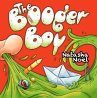 The Booger Boy (eBook, ePUB) - Bild 1