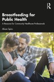 Breastfeeding for Public Health (eBook, ePUB)
