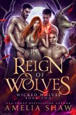 Reign of Wolves (Wicked Wolves, #2) (eBook, ePUB)