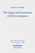 The Origin and Persistence of Evil in... - Bild 1