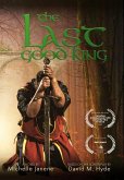 The Last Good King (eBook, ePUB)