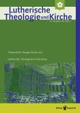 Lutherische Theologie und Kirche, Themenheft: Morgen Kirche sein - Einzelkapitel - Morgen relevant Kirche sein. Eine kirchenleitende Perspektive (eBook, PDF)