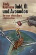 Gold, Öl und Avocados (eBook, ePUB) - Bild 1