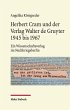 Herbert Cram und der Verlag Walter de... - Bild 1