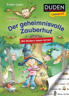 Duden Leseprofi - Mit Bildern lesen lernen: Der geheimnisvolle Zauberhut, Erstes Lesen (Mängelexemplar) - Hennig, Dirk