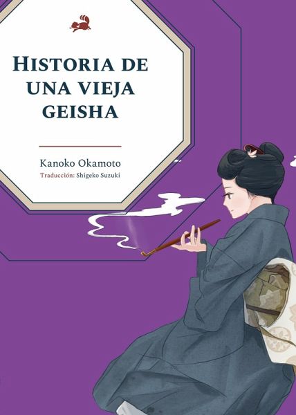 Historia de una vieja geisha (eBook, ePUB)