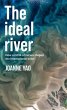 The ideal river (eBook, ePUB) - Bild 1