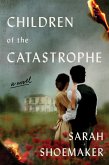 Children of the Catastrophe (eBook, ePUB)