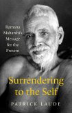 Surrendering to the Self (eBook, ePUB)