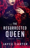The Resurrected Queen (eBook, ePUB)