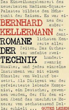 Romane der Technik - Trilogie (Der Tunnel. Die Stadt Anatol. Das Blaue Band) (eBook, ePUB)
