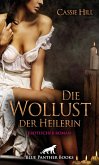 Die Wollust der Heilerin   Erotischer Roman (eBook, ePUB)