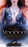 VooDoo - Gefährliche Lust   Erotischer Fantasy Roman (eBook, ePUB)