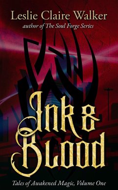 Cover Ink & Blood (Tales of Awakened Magic, #1) (eBook, ePUB)