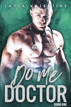 Do Me Doctor (eBook, ePUB) - Valentine, Layla