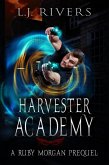 Harvester Academy (Ruby Morgan, #0) (eBook, ePUB)