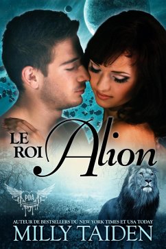 Cover Le Roi Alion (Agence de Rencontres Paranormales, #6) (eBook, ePUB)