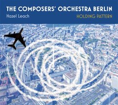 Holding Pattern - Composers' Orchestra Berlin,The/Leach,Hazel